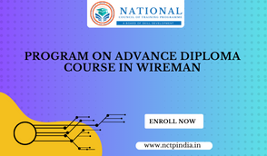 Program On Advance Diploma Course In Wireman